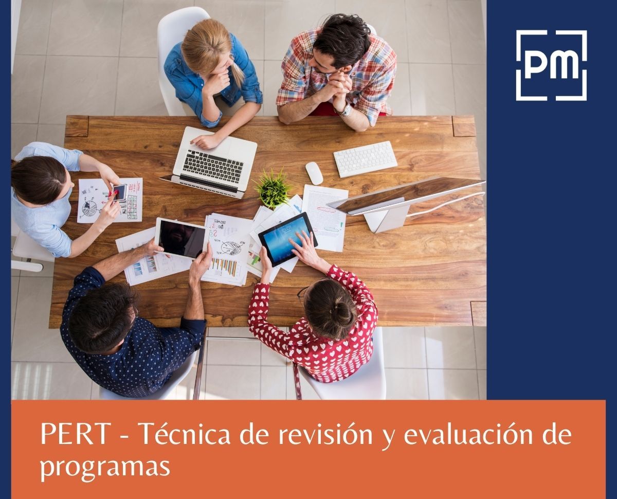 PERT - Técnica de revisión y evaluación de programas
